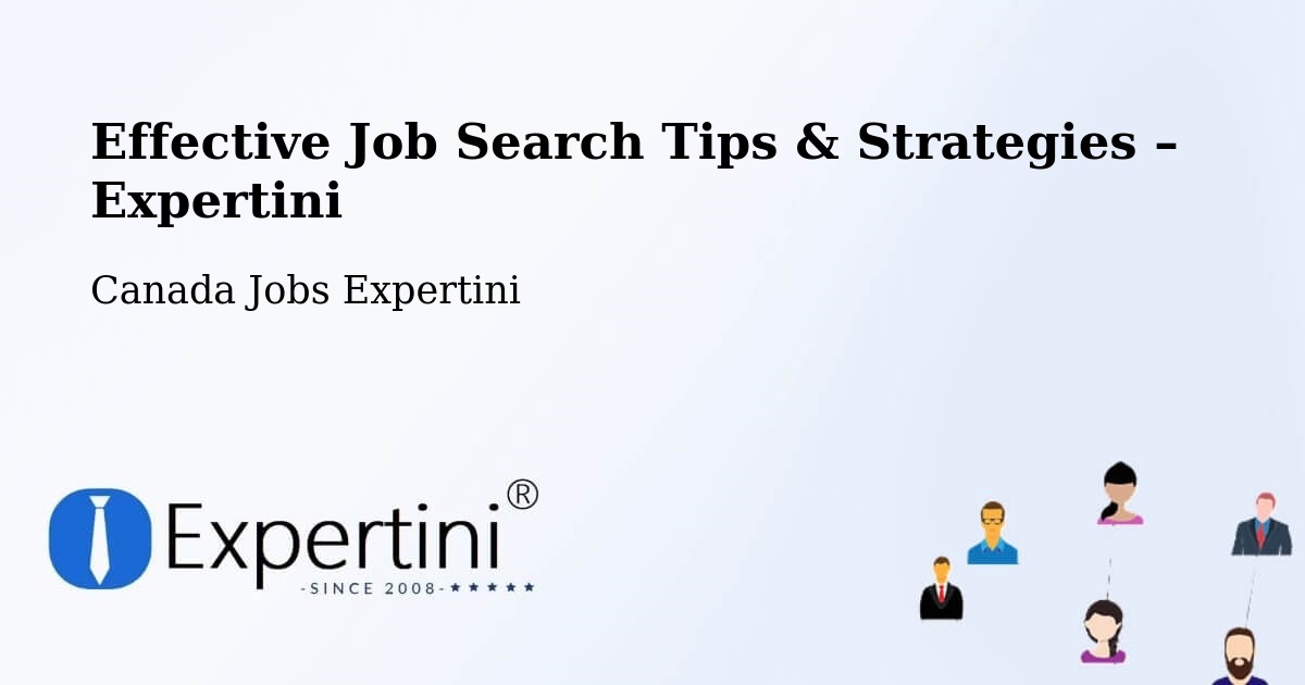 Job Search Tips & Strategies for Job Seekers – Perth - Perth, Canada Jobs Expertini