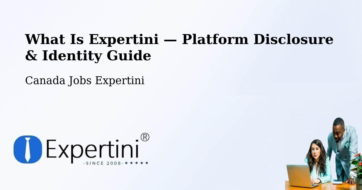What Is Expertini — Platform Disclosure & Identity Guide – Perth